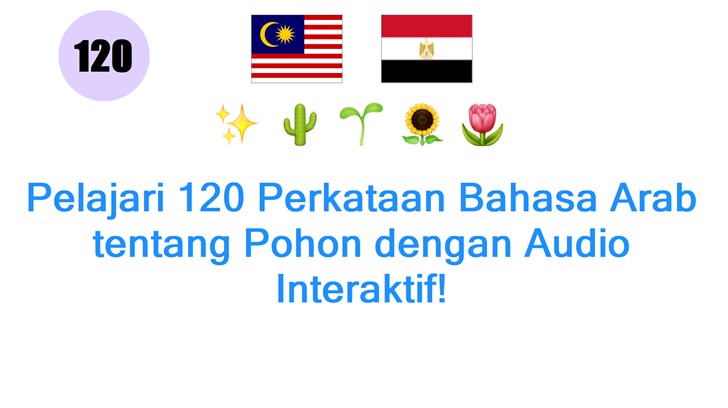 Pelajari 120 Perkataan Bahasa Arab tentang Pohon dengan Audio Interaktif!